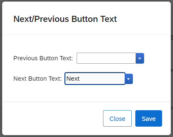 An image showing the Next/Previous Button Text dialog box, with the 'Next Button Text' updated to read 'Next'